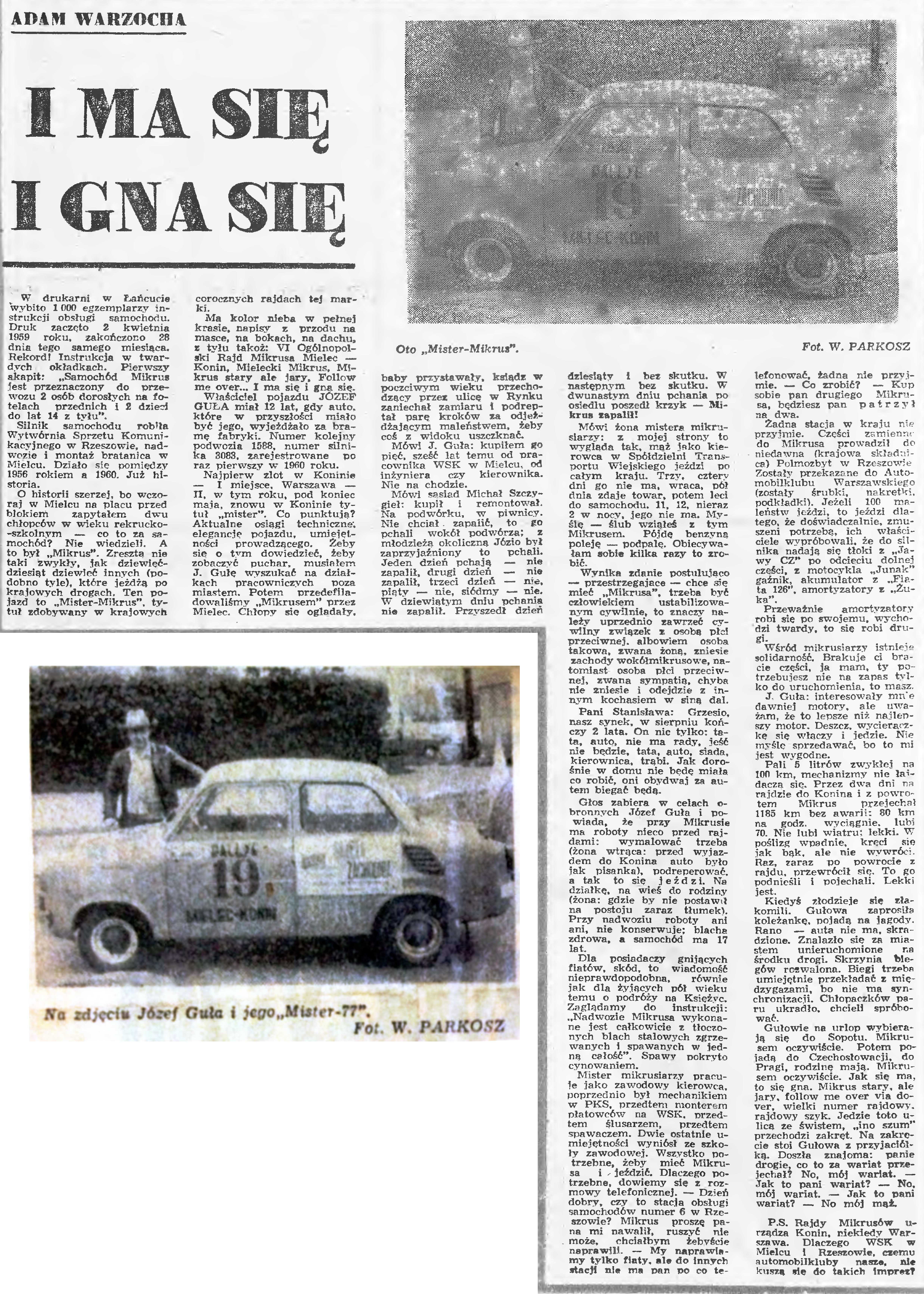 powiększenie artykułu: Nowiny Nr142 z czerwca 1977r z artykułem - I ma się i gna się - o Mikrusie Misterze 77 i jego właścicielu Józefie Guła. Źródło Podkarpacka Biblioteka Cyfrowa.